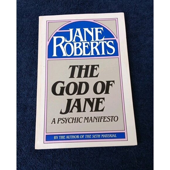 God of Jane : A Psychic Manifesto by Jane Roberts (1981, Trade Paperback) - Picture 7 of 7
